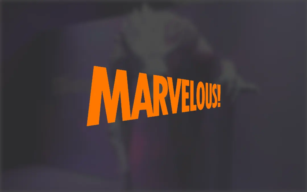 Marvelous